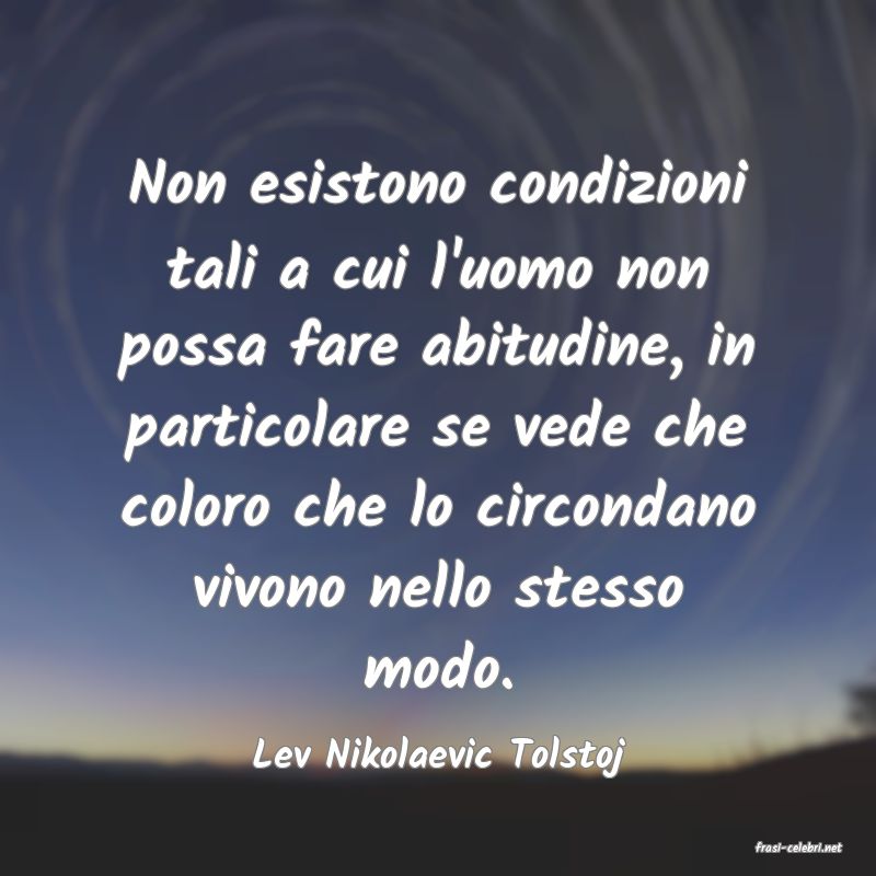 frasi di  Lev Nikolaevic Tolstoj
