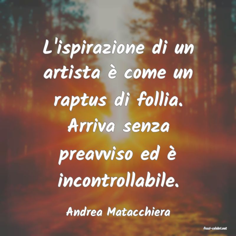 frasi di Andrea Matacchiera