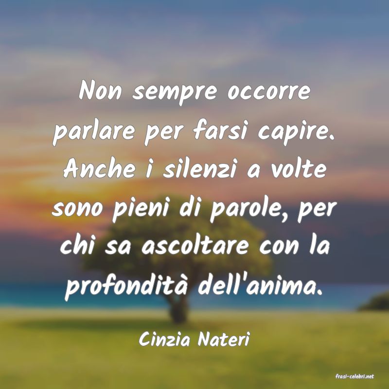 frasi di  Cinzia Nateri
