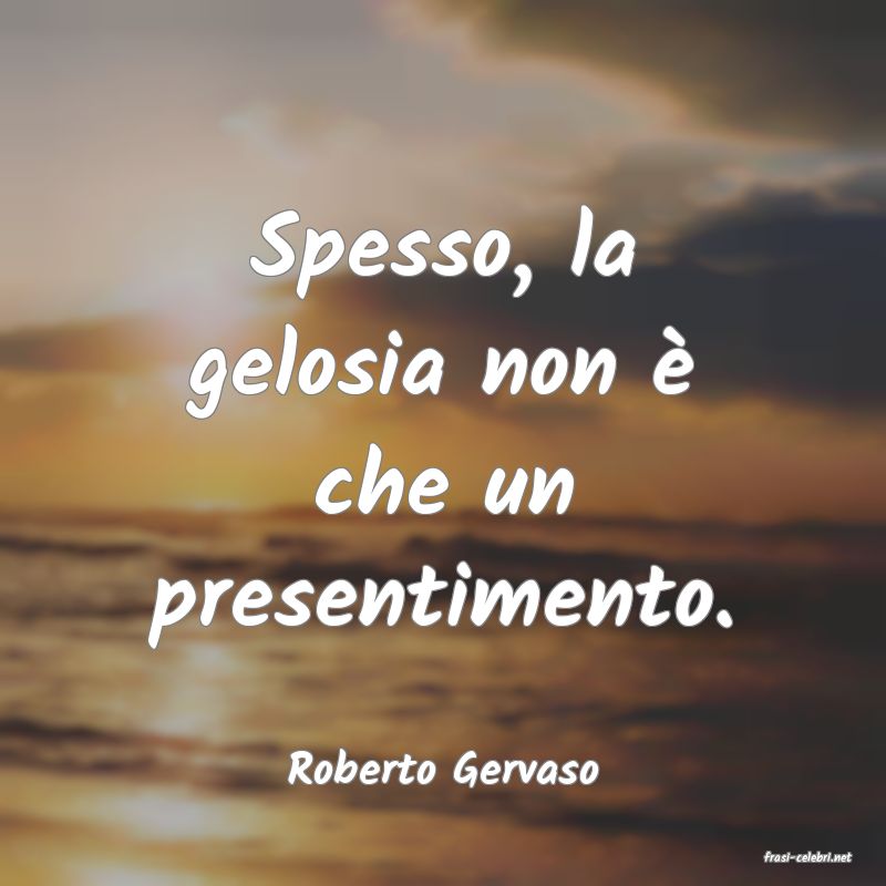 frasi di  Roberto Gervaso
