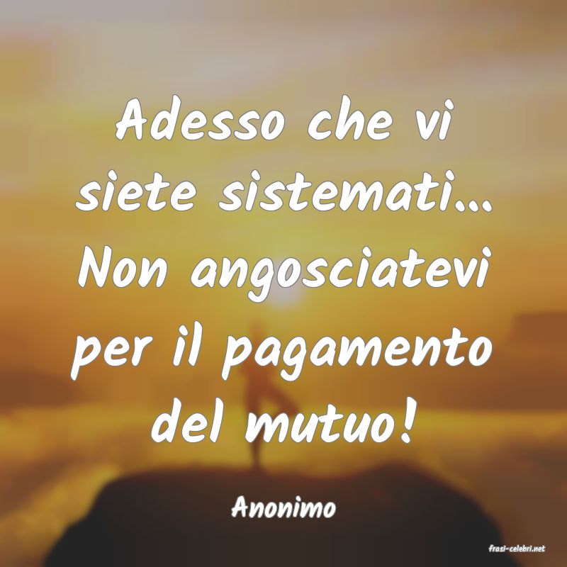 frasi di Anonimo