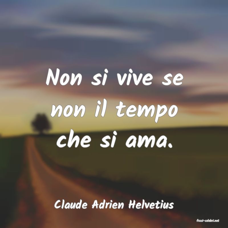 frasi di Claude Adrien Helvetius