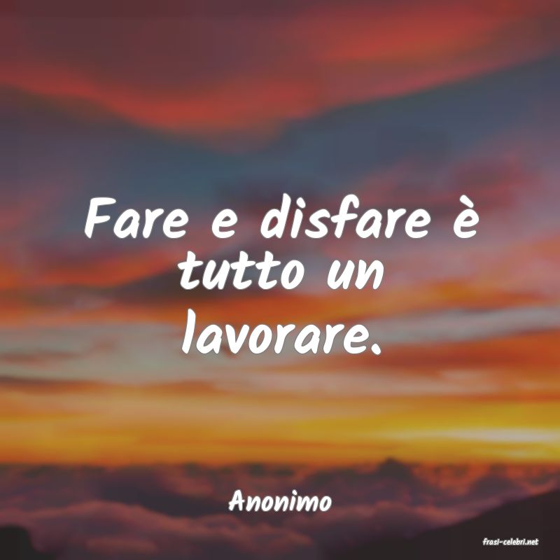 frasi di Anonimo