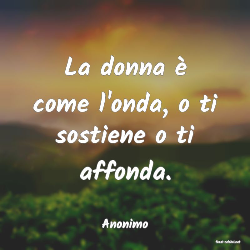 frasi di Anonimo