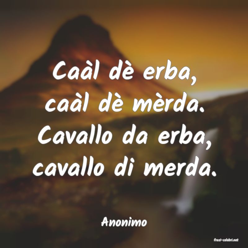 frasi di Anonimo