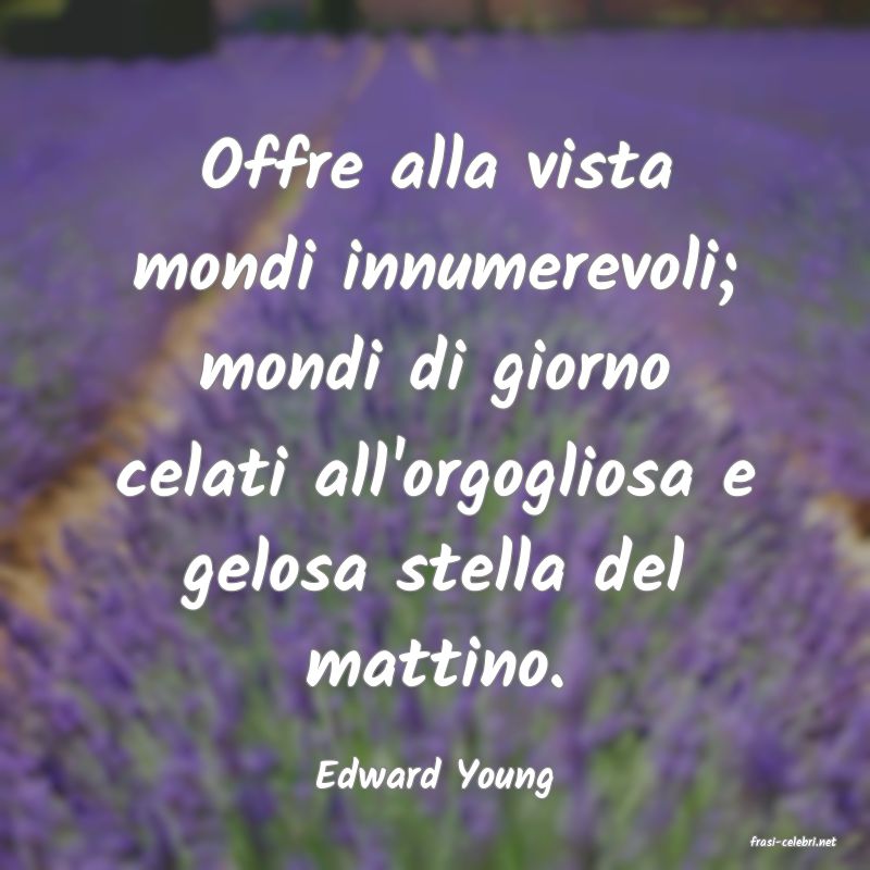 frasi di Edward Young