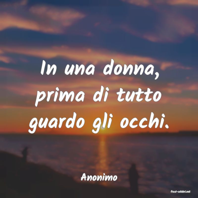 frasi di Anonimo