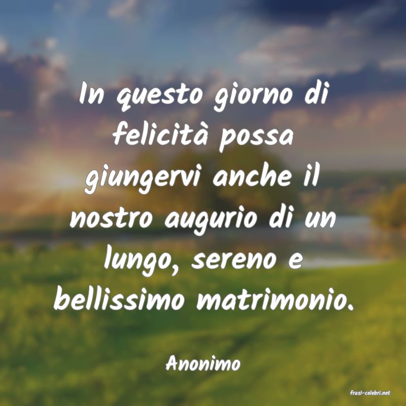 frasi di Anonimo