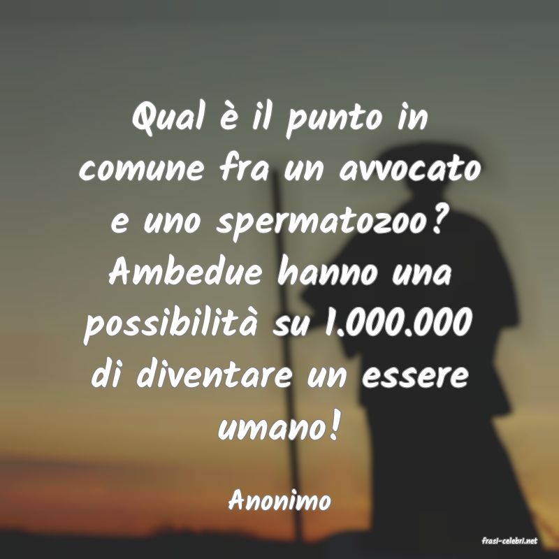 frasi di Anonimo