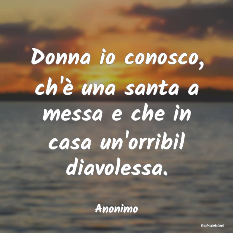 frasi di Anonimo