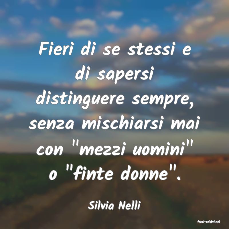 frasi di Silvia Nelli