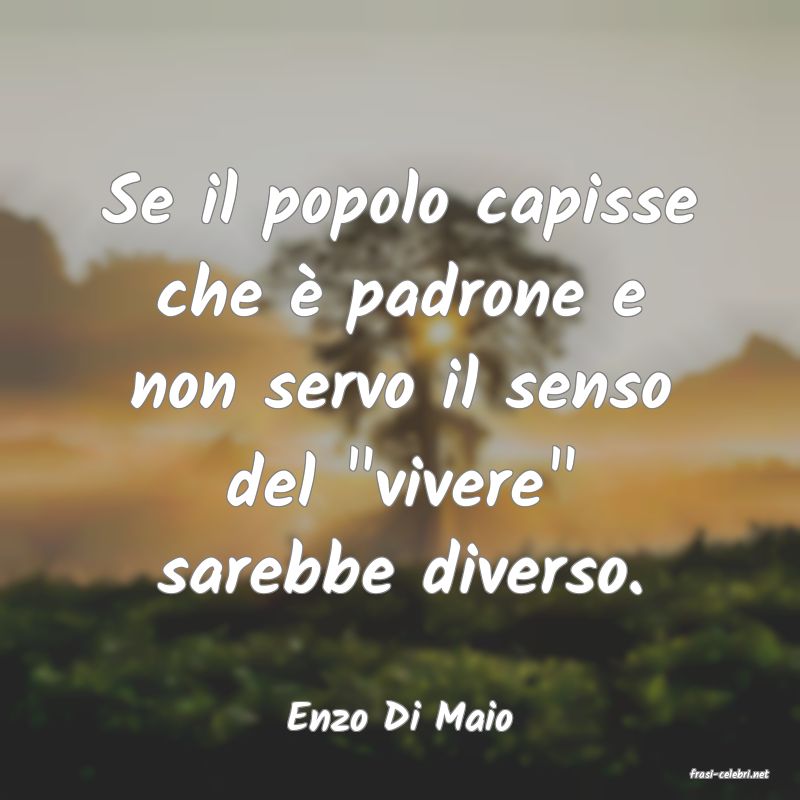 frasi di Enzo Di Maio