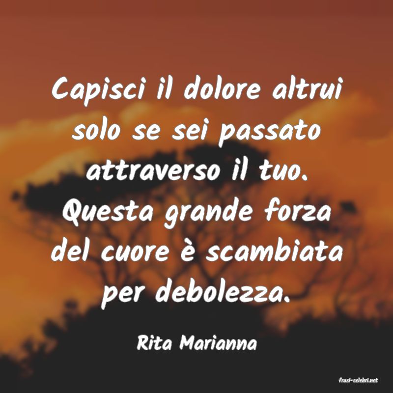 frasi di  Rita Marianna
