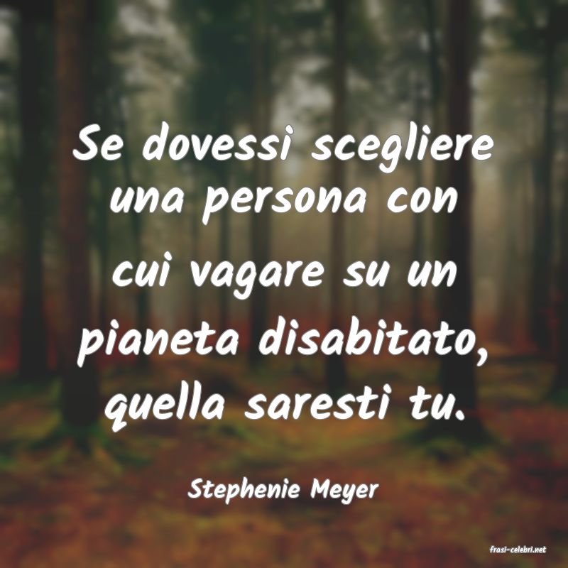 frasi di  Stephenie Meyer
