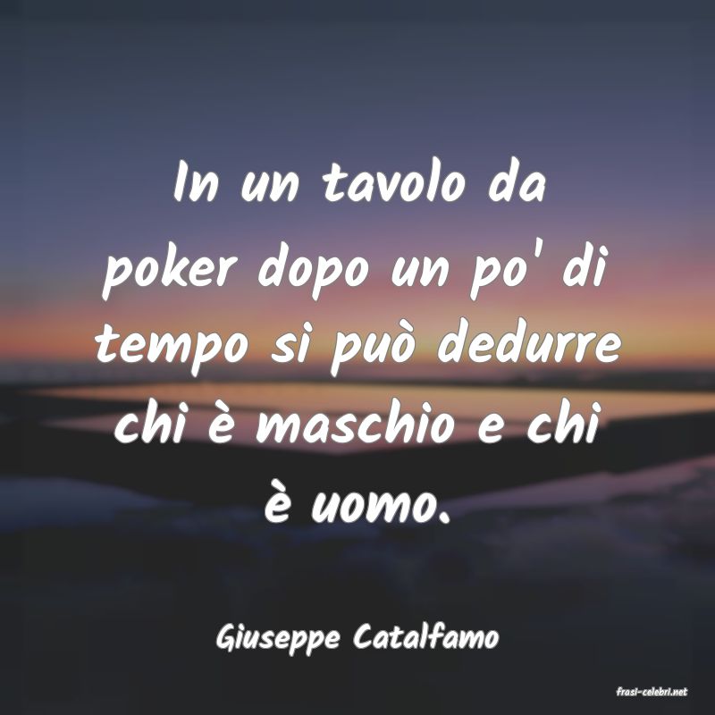 frasi di Giuseppe Catalfamo