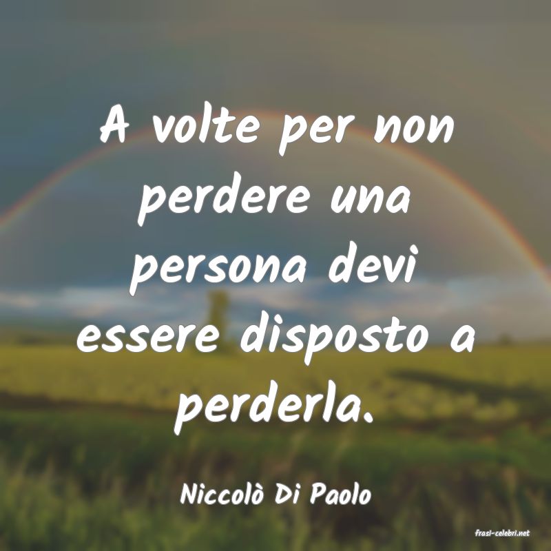 frasi di Niccol Di Paolo