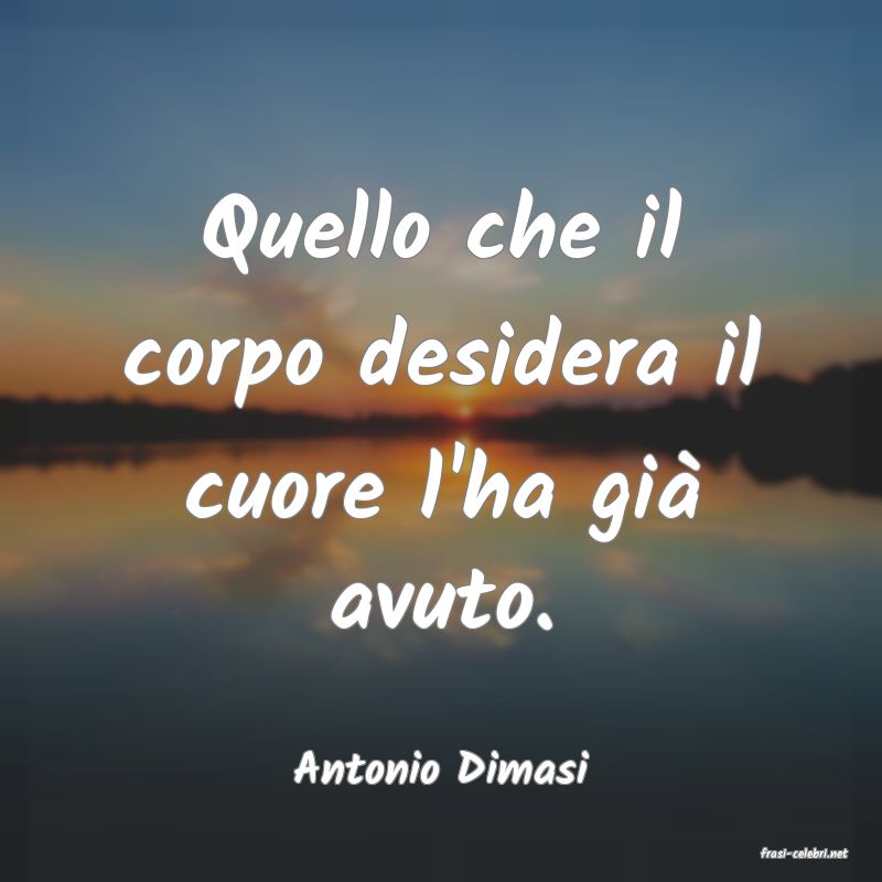 frasi di  Antonio Dimasi
