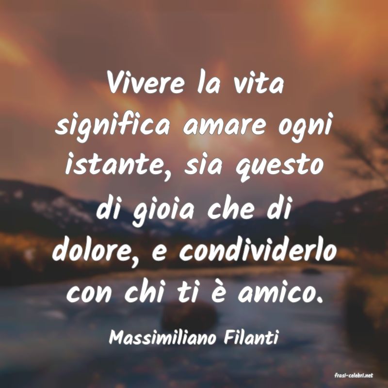 frasi di  Massimiliano Filanti
