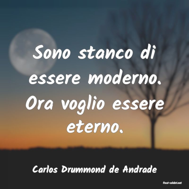 frasi di Carlos Drummond de Andrade