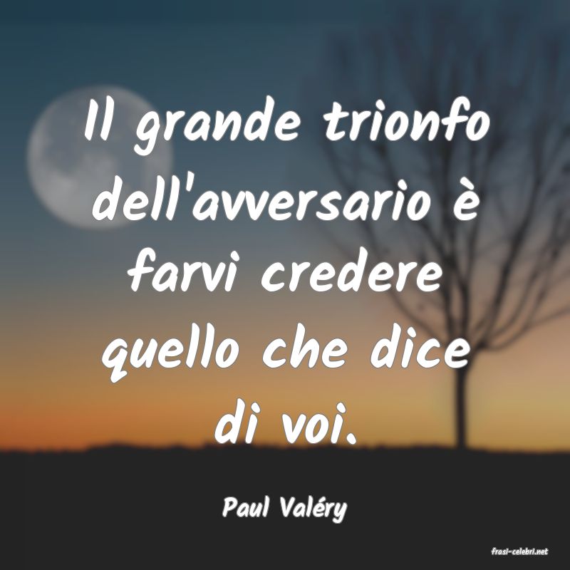 frasi di Paul Valry