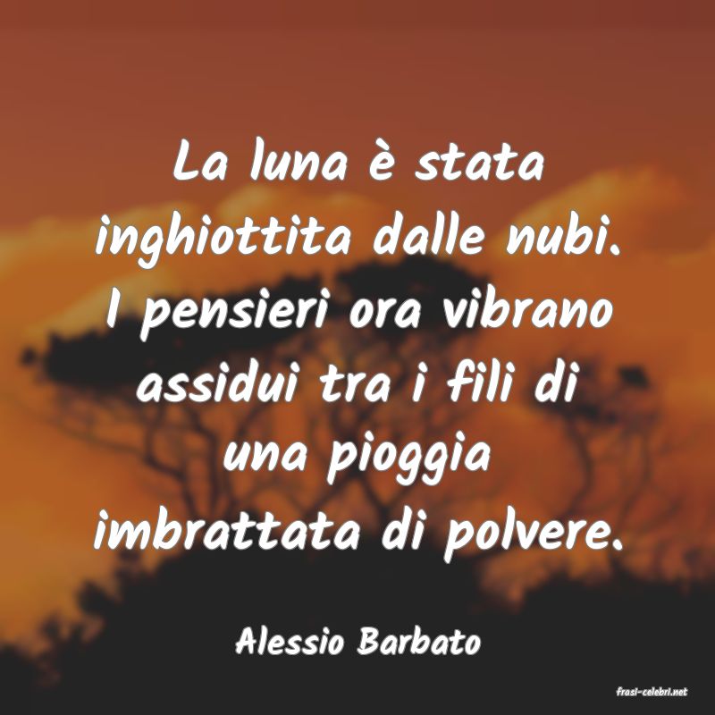 frasi di Alessio Barbato