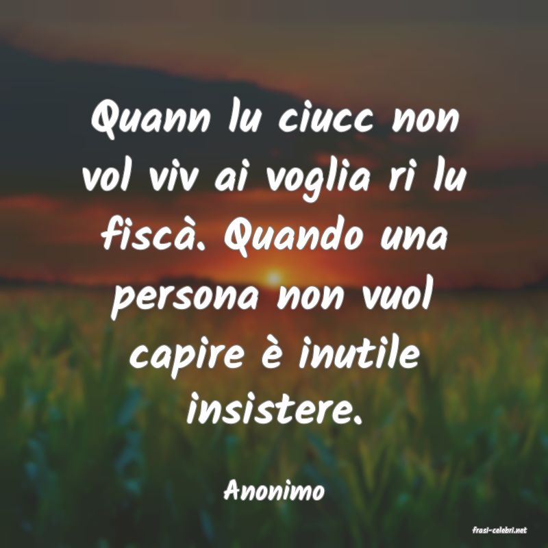 frasi di Anonimo