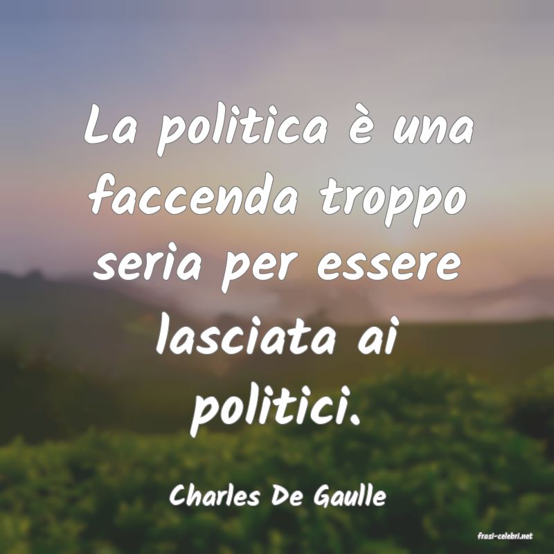 frasi di Charles De Gaulle
