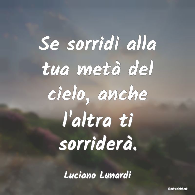 frasi di Luciano Lunardi