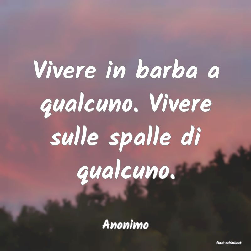 frasi di Anonimo