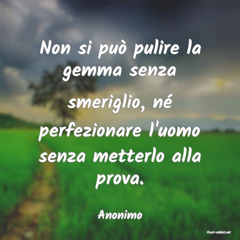 frasi di Anonimo