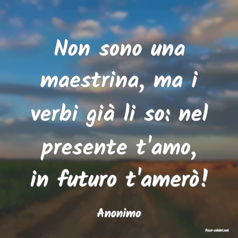 frasi di Anonimo
