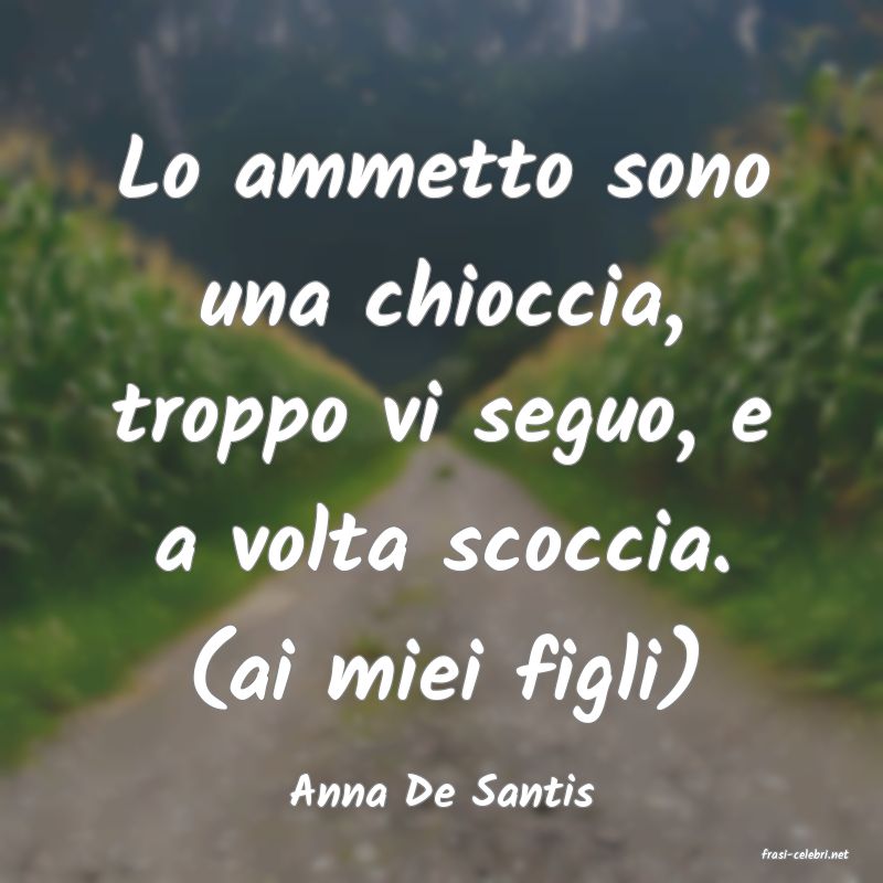 frasi di Anna De Santis