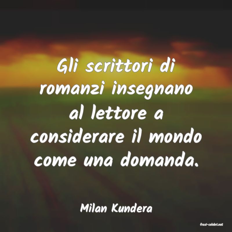 frasi di Milan Kundera