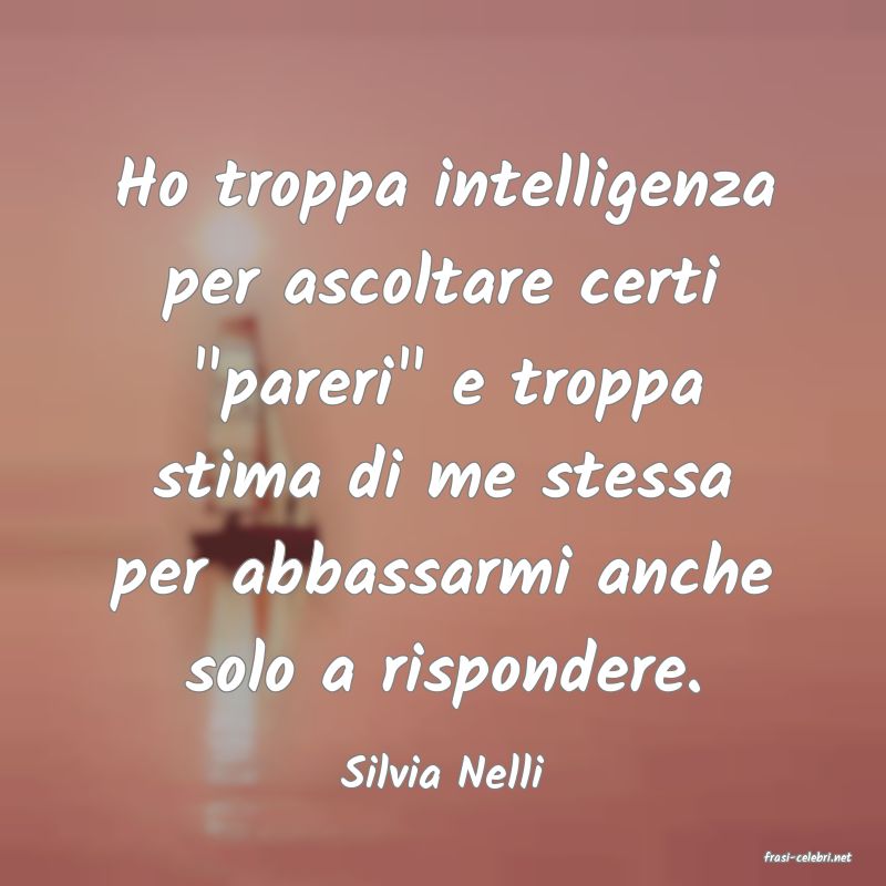 frasi di  Silvia Nelli
