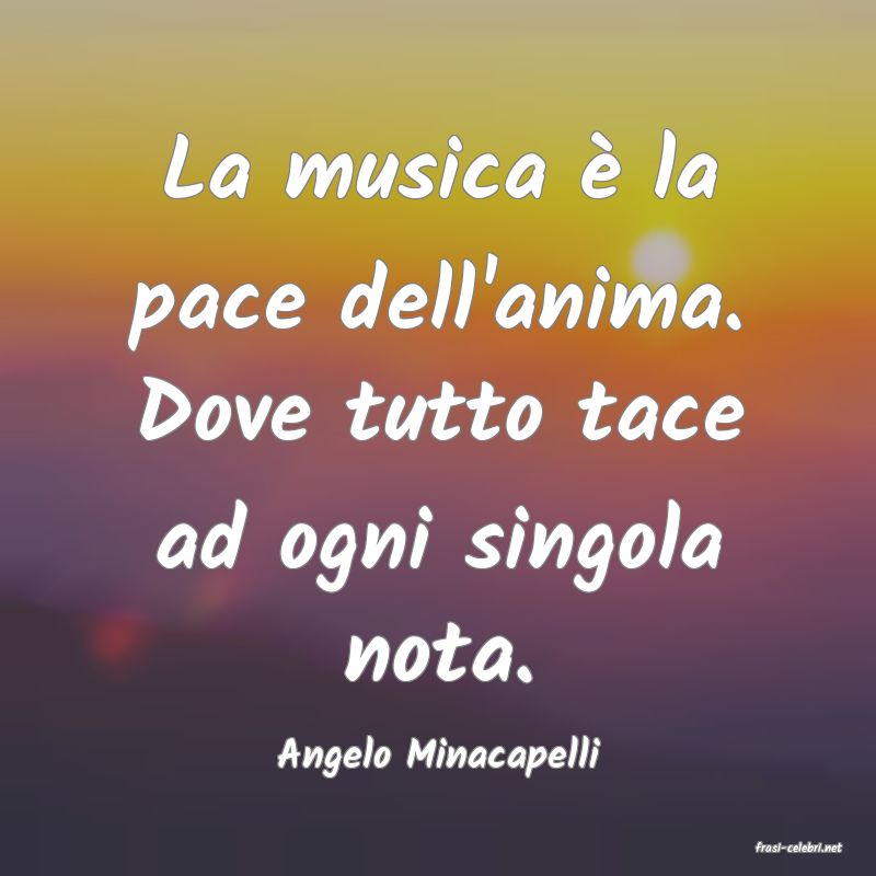 frasi di  Angelo Minacapelli
