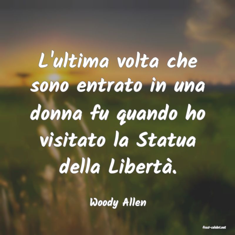 frasi di  Woody Allen
