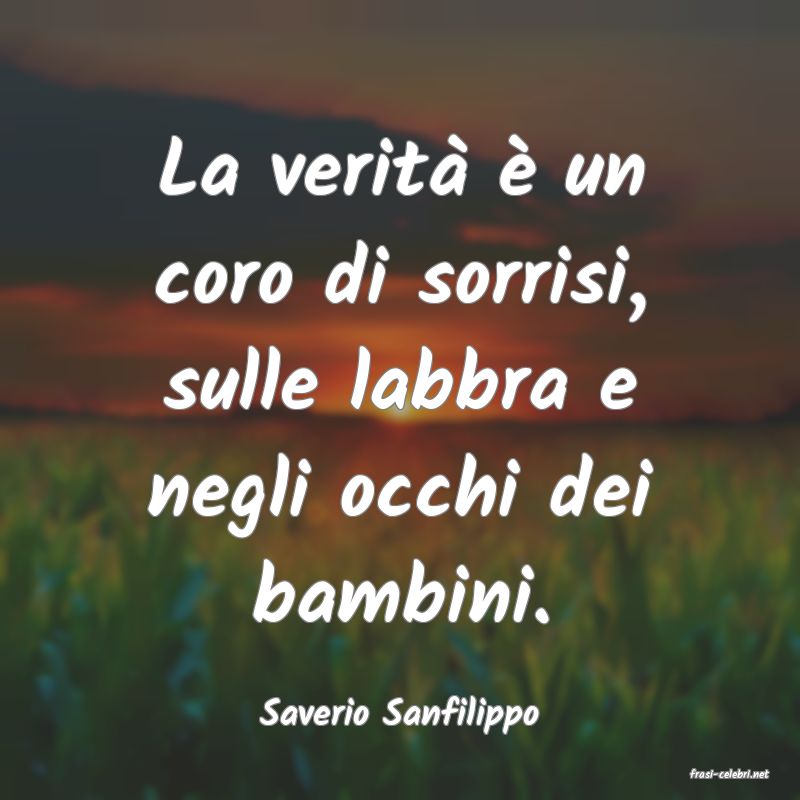 frasi di Saverio Sanfilippo