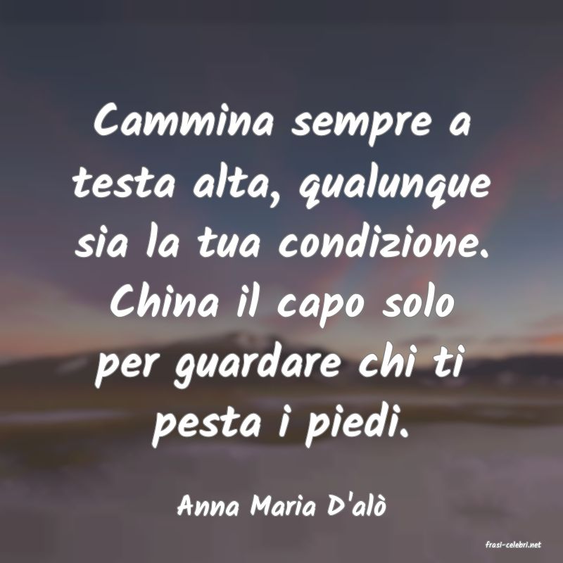 frasi di Anna Maria D'al�