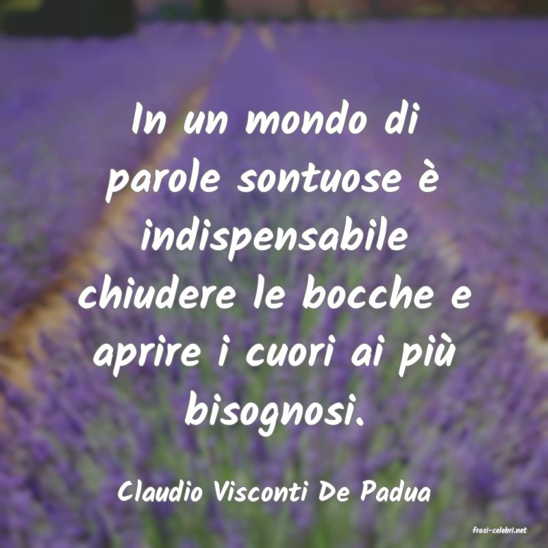 frasi di Claudio Visconti De Padua