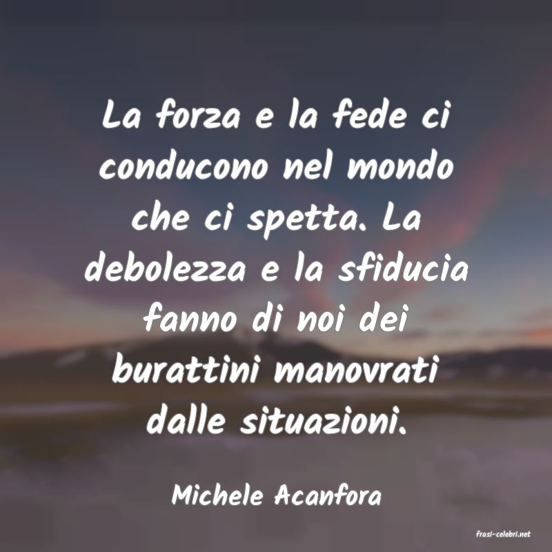 frasi di Michele Acanfora