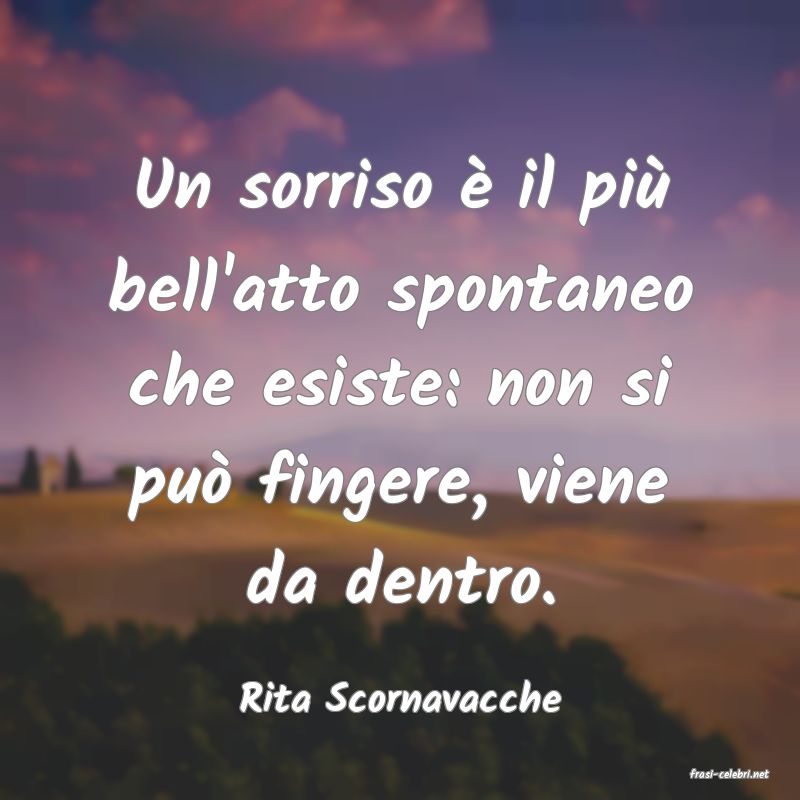 frasi di  Rita Scornavacche
