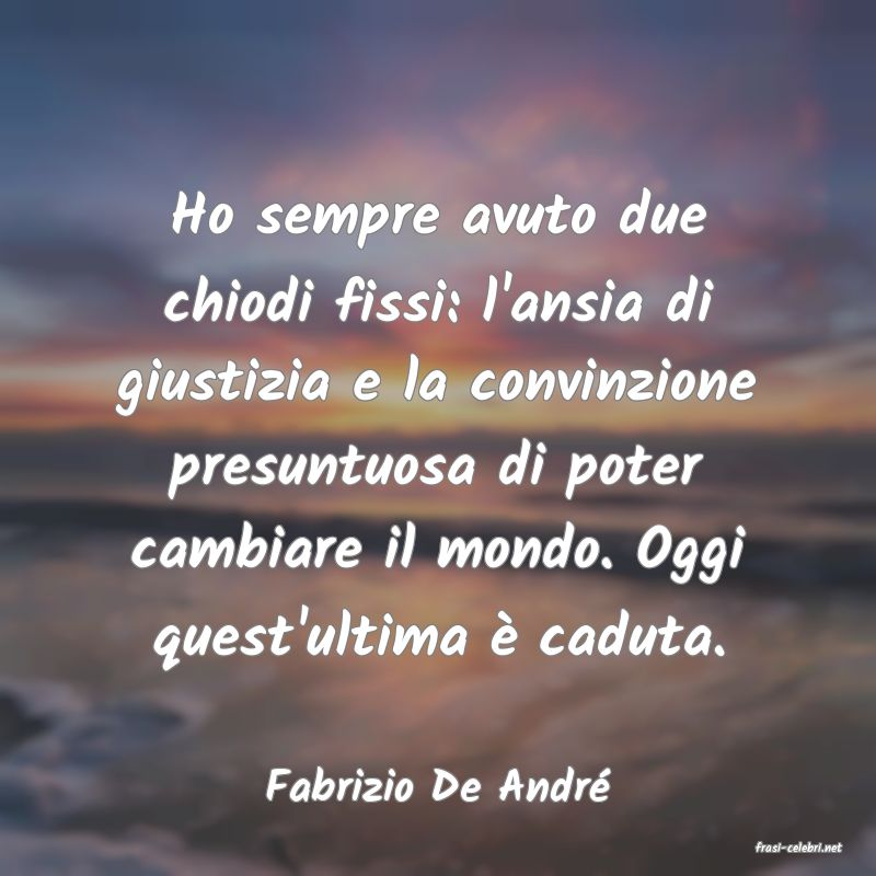 frasi di Fabrizio De Andr�