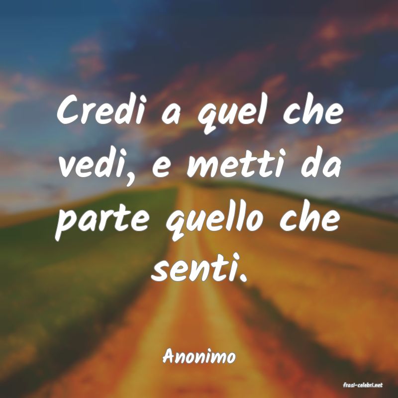 frasi di Anonimo