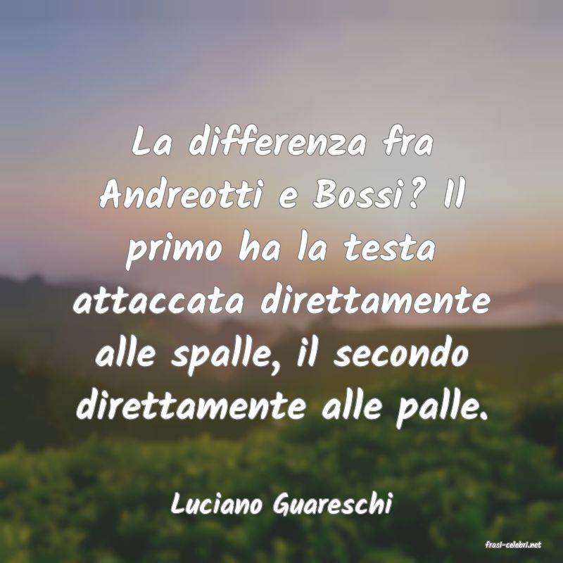 frasi di Luciano Guareschi