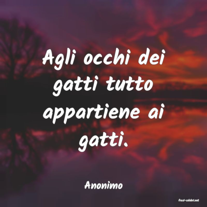 frasi di Anonimo
