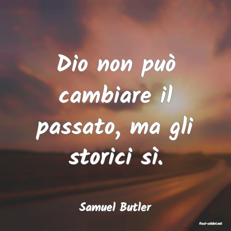 frasi di Samuel Butler