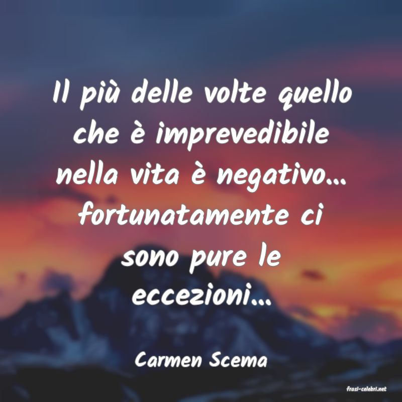 frasi di Carmen Scema