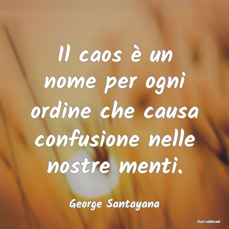 frasi di George Santayana