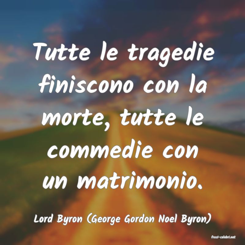 frasi di Lord Byron (George Gordon Noel Byron)