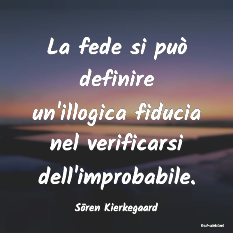 frasi di Sren Kierkegaard